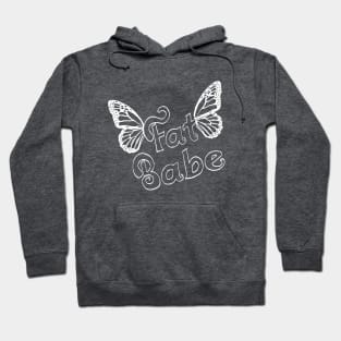 Fat Babe - rustic white outline w/ butterfly wings Hoodie